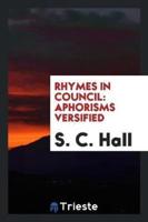 Rhymes in Council: Aphorisms Versified