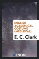 English Academical Costume (Mediï¿½val)