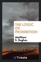 The logic of prohibition