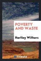 Poverty and waste