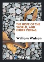 The Hope of the World, and Other Poems