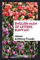 English Man of Letters. Bunyan