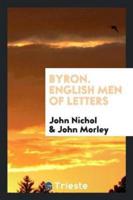 Byron. English Men of Letters