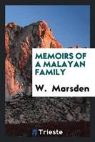 Memoirs of a Malayan Family