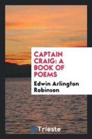 Captain Craig: A Book of Poems