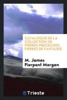 Catalogue De La Collection De Pierres Précieuses ...