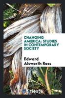 Changing America: Studies in Contemporary Society
