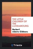 The Little Children of the Luxembourg