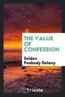 The Value of Confession