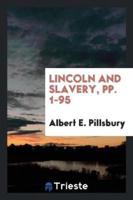 Lincoln and Slavery, pp. 1-95