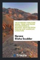 The Riverside Literature Series; Verse and Prose for Beginners in Reading