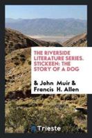 The Riverside Literature Series. Stickeen