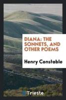 Diana: The Sonnets, and Other Poems