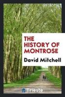 The History of Montrose