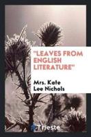"Leaves from English Literature"