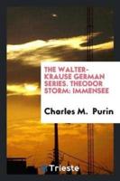 The Walter-Krause German Series. Theodor Storm