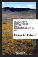 Flatland: A Romance of Many Dimensions, pp. 1-153