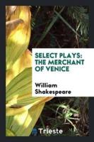 Select Plays: The Merchant of Venice