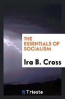 The Essentials of Socialism