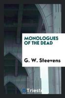 Monologues of the Dead