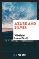 Azure and Silver