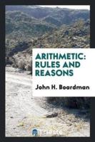 Arithmetic: Rules and Reasons