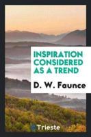 Inspiration Considered as a Trend