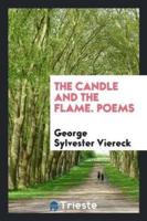 The Candle and the Flame. Poems
