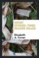 Short Stories: Third Reader Grade