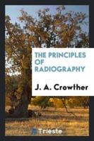 The Principles of Radiography