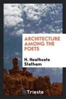 Architecture among the Poets