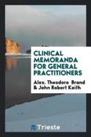 Clinical Memoranda for General Practitioners