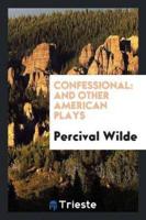 Confessional: And Other American Plays