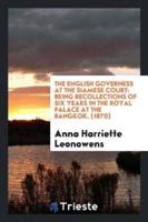 The English Governess at the Siamese Court