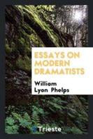 Essays on Modern Dramatists