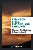 Essays on Style, Rhetoric, and Language