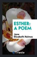 Esther: A Poem