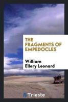 The Fragments of Empedocles;