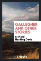 Gallegher and Other Stories