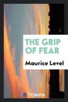 The Grip of Fear