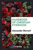Handbook of Christian Evidences