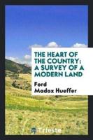 The Heart of the Country: A Survey of a Modern Land