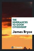 The Hindrances to Good Citizenship