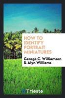 How to Identify Portrait Miniatures