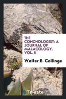 The Conchologist: A Journal of Malacology. Vol. II