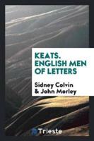 Keats. English Men of Letters