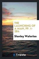 The Launching of a Man
