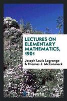 Lectures on Elementary Mathematics