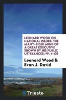 Leonard Wood on National Issues