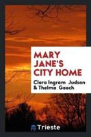 Mary Jane's City Home